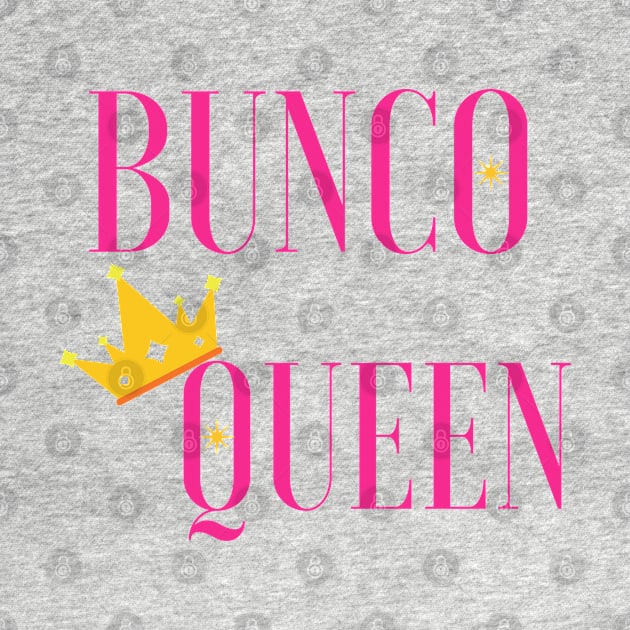 Bunco Queen Dice Game Night Funny Shirt Hoodie Sweatshirt Mask by MalibuSun